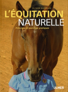 L'équitation naturelle. Principes et exercices pratiques - Rabouan Olivier