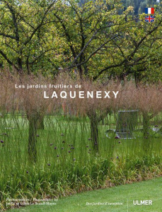 Les jardins fruitiers de Laquenexy - Willery Didier ; Mayer Joëlle Caroline ; Le Scanff