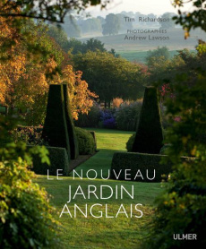 Le nouveau jardin anglais - Richardson Tim ; Lawson Andrew ; Sabire Jane ; War