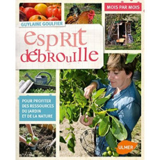 Esprit débrouille - Goulfier Guylaine