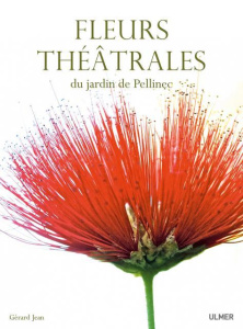 Fleurs théâtrales au jardin de Pellinec - Gérard Jean