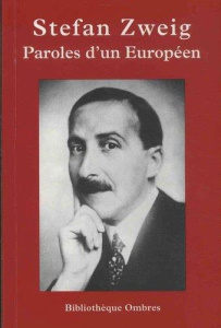 Paroles d'un Européen - Zweig Stefan ; Coquereau Raoul