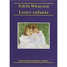 Leurs enfants - Wharton Edith ; Gillet Louis