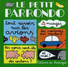LE PETIT PARRONDO. Tome 1, Oeuvres partiellement complètes mais totalement inachevées - Parrondo José