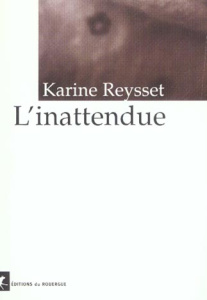 L'inattendue - Reysset Karine