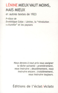 Mieux vaut moins, mais mieux et autres textes de 1923 - LENINE/COLAS