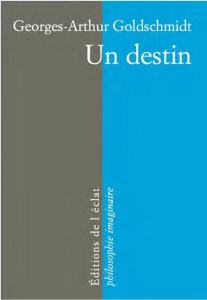 Un destin - Goldschmidt