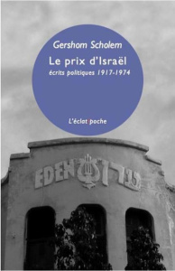 Le prix d'Israël / Ecrits politiques 1917 - 1974 - Scholem Gershom