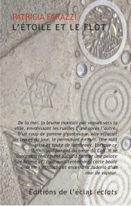 L'étoile et le flot - Farazzi Patricia