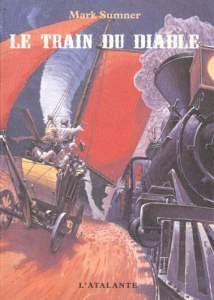 Le train du diable - Sumner Mark
