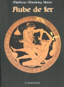 Aube de fer - Stover Matthew Woodring