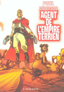 Agent de l'Empire terrien - Anderson Poul ; Straschitz Frank