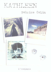 Kathleen - Colin Fabrice ; Planque Caroll' ; De Cock Elvire