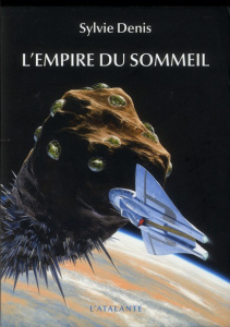 L'empire du sommeil - Denis Sylvie