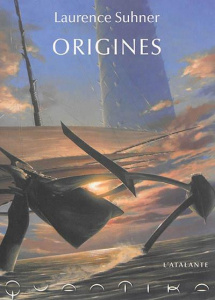 QuanTika Tome 3 : Origines - Suhner Laurence ; Priest Christopher