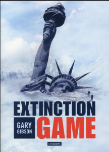 Extinction game - Gibson Gary ; Couton Patrick