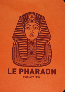 Le pharaon - Prus Boleslaw ; Nittman Jean