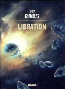 Les voyageurs : Libration - Chambers Becky ; Surgers Marie