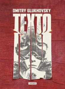 Texto - Glukhovsky Dmitry ; Savine Denis-E