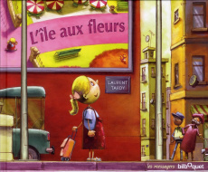 L'île aux fleurs - Tardy Laurent