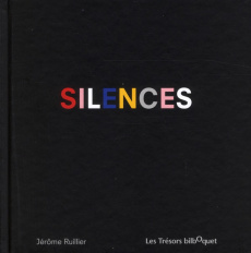 Silences - Ruillier Jérôme