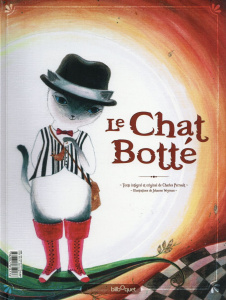 Le Petit Poucet ; Le Chat Botté - Perrault Charles ; Weyman Jehanne