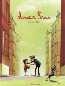 Monsieur Firmin - Tardy Laurent