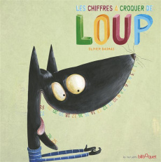 Les chiffres à croquer de Loup - Daumas Olivier