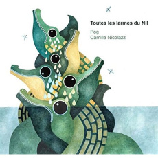 Toutes les larmes du Nil - POG