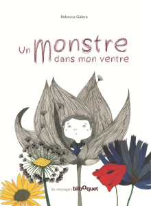 Un monstre dans mon ventre - Galera Rebecca