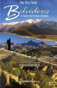 BELVEDERES DE L'AUDE ET DES PYRENEES-ORIENTALES - SIREJOL JEAN-PIERRE