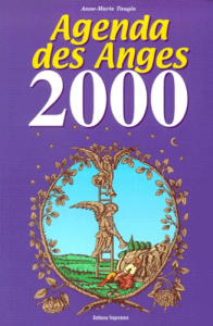 AGENDA DES ANGES 2000. Les 72 anges servants du Shemamphorash - Taugis Anne-Marie