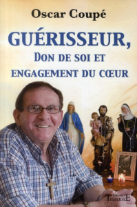 Guérisseur, don de soi et engagement du coeur - Coupé Oscar