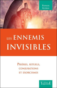 Les Ennemis invisibles - Guérin Patrick