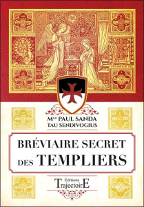 Bréviaire secret des templiers - Sanda Paul