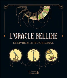 L'oracle Belline. Le livre & le jeu original - Darche Claude