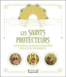 Les Saints protecteurs. Un livre & 56 images pieuses pour les invoquer - Mandorla Jacques