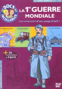 La Première Guerre mondiale - Play Bac