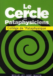 Le cercle des pataphysiciens - COLLEGE DE ?PATAPHYS