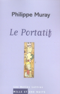 Le Portatif - Muray Philippe