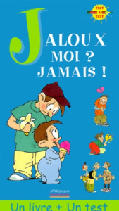 Jaloux, moi ? Jamais ! - Coudeyre Michel