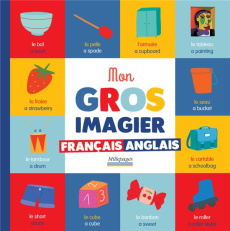 MON GROS IMAGIER FRANCAIS-ANGLAIS - COLLECTIF/CHIODO