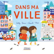Dans ma ville - James Holly ; Tolson Hannah ; Seelow Alice