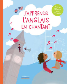 J'APPRENDS L'ANGLAIS EN CHANTANT - COLLECTIF/TROTTEMENU