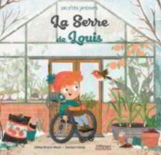 La serre de Louis - Brown-Wood JaNay ; Hardy Samara ; Cornec Félix