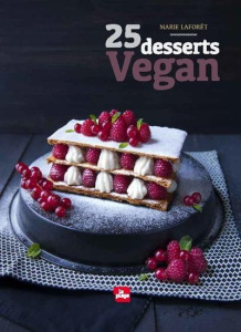 25 desserts vegan - Laforêt Marie