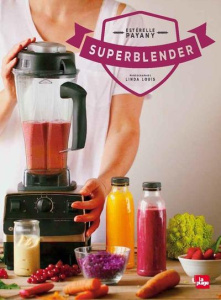 Superblender - Payany Estérelle ; Louis Linda