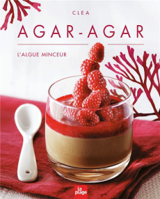 Agar-agar. L'algue minceur - CLEA