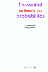 L'essentiel en théorie des probabilités - Jacod Jean ; Protter Philip