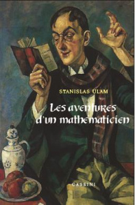 Les aventures d'un mathématicien - Ulam Stanislas ; Ehrsam Sophie